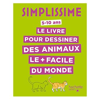 SIMPLISSIME LE LIVRE POUR DESSINER