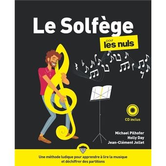 SOLFEGE POUR LES NULS 2E EDITION +