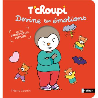 T'CHOUPI DEVINE LES EMOTIONS