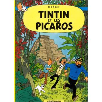 TINTIN 23 TINTIN ET LES PICAROS