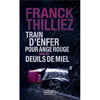 TRAIN D'ENFER POUR ANGE ROUGE