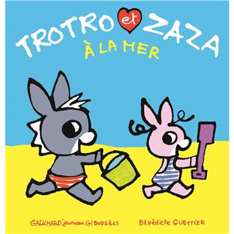 TROTRO ET ZAZA A LA MER
