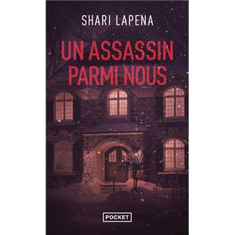 UN ASSASSIN PARMI NOUS