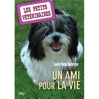 LES PETITS VETERINAIRES 05 UN AMI