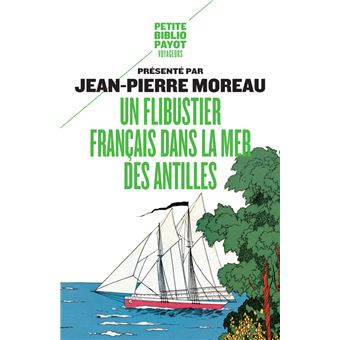 UN FLIBUSTIER FRANCAIS DANS LA MER