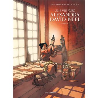 UNE VIE AVEC ALEXANDRA DAVID-NEEL