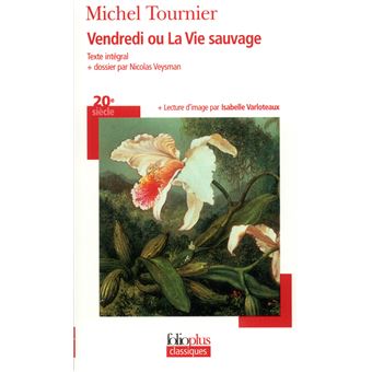 VENDREDI OU LA VIE SAUVAGE /