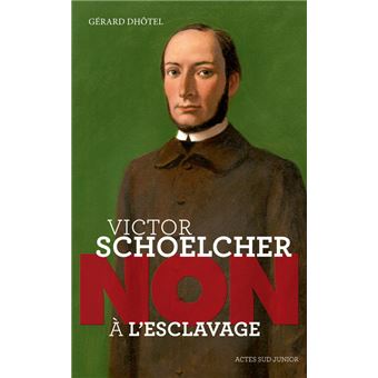 VICTOR SCHOELCHER : NON A
